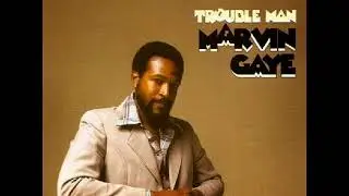 Marvin Gaye - Trouble Man [Extended] [