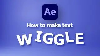 How to make text wiggle in After Effects