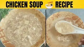 Delicious Chicken Soup👌 | Asaan, Healthy & Comfort Food and tasty 😋#chicken soup#subscribe#like