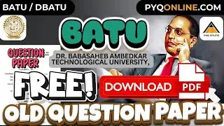 Batu  Dr. Babasaheb Ambedkar Technological University free previous question paper l batuonline.com
