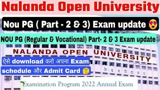 Nalanda open University Exam Update, NOU Exam Schedule for PG Courses #nou Download Admit Card