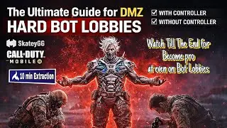 The Ultimate CODM DMZ Hard Bot Lobby Guide | Kuiji Strategy & DMZ Hard Bot Lobbies Explained 