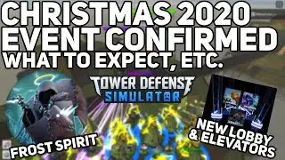 Christmas 2020 Event CONFIRMED|Tower Defense Simulator #1