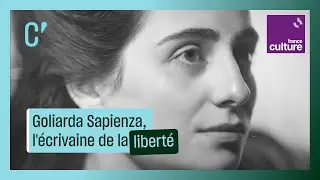 Goliarda Sapienza, &eacute;crire contre tous les interdits