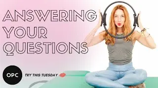 Answering Your Questions | Online Pilates Classes