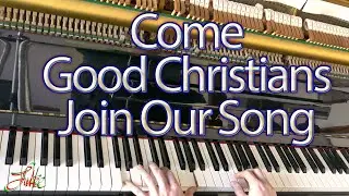 Come Good Christians Join Our Song - French Flanders & S. Baring-Gould 🌟 Christmas piano solo #256