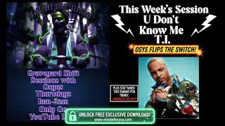 Graveyard Shift Sessions with Osyus: Episode 50 -  T.I.