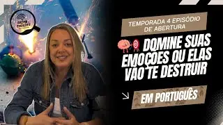 Domine suas EMOÇÕES ou elas vão te destruir