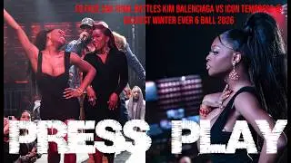 FQ Face $5K Final Battles Kim Balenciaga vs Icon Tempress @ Coldest Winter Ever 6 Ball 2026