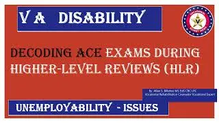 ACE Exams During Higher Level Reviews #vaclaims #vadisability #tdiu