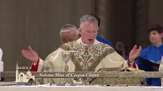 Solemn Mass of Corpus Christi - 2023-06-11 - Solemn Mass of Corpus Christi