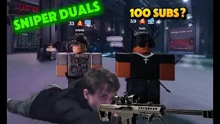 Roblox Sniper Duals ( 100 SUBS? )