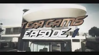 Tear Cams Episode 1 | Edited by Robbert