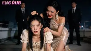 Bullied All Night, She Returned to Ruin Them All | Full Drama ENG DUB