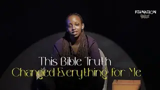 The Most Powerful Lesson I Learned From the Bible #FTHNATIONBOX