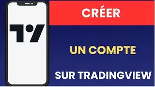 Comment cr&eacute;er un compte sur TradingView - 2026