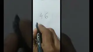 how to write number 46 (Day-46)(15-02-22)