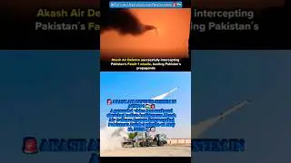AKASH Shoots Down Pakistani Missile! PROOF India's Bases Untouched 🇮🇳 #Akash #AkashMissile #Iaf