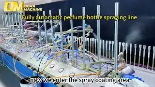 Fully Automatic Perfume Bottle Spraying Production Line | DEMA Machine