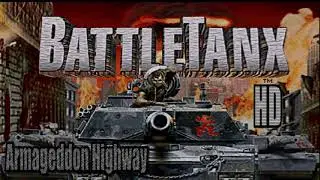 BattleTanx: Armageddon Highway HD