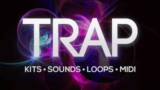 Trap Kits - Trap Sample Pack - Trap Construction Kits