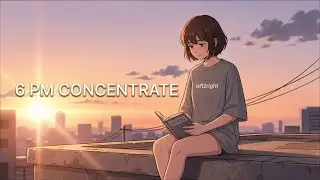 1 Hour Sunset Reading On the Roof  Minimalist Lo-fi Focus Music | left2right