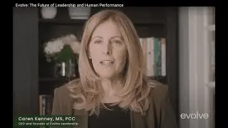 Evolve: The Future of Leadership and Human Performance