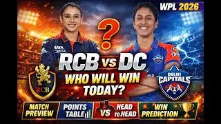 RCB vs DC ❓ Who Will Win Today? |  Full Preview, Playin 11, Points Table & Prediction 🏏
