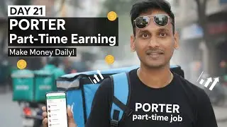 🛵Day 21 Porter Part-Time Job Earning Proof--Day 21 Results!🛵💰🙏