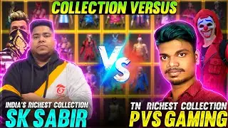 SK Sabir Vs PVS GAMING Collection Versus India Vs Tamilnadu Richest Collection - Garena Free Fire