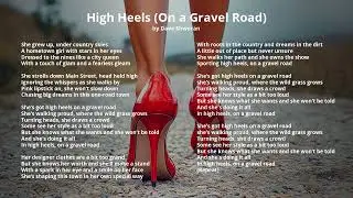 High Heels (On A Gravel Road) (Remix) - Lyrics