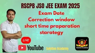 rspcb jso jee exam date and correction date ll solution academy
