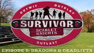 Rutgers Survivor S1 E2 | 