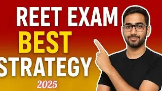 REET Exam 2025 &ndash; Best Strategy | 60 Days Study Plan | Top Tips to Crack REET in First Attempt