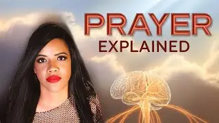 Science behind prayer: Changing Your Thinking Can Change Your Life