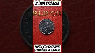 Moeda comemorativa 2 lipa da olimp&iacute;ada de Atlanta  🔥Moeda ol&iacute;mpica tocha ol&iacute;mpica 2 lipa da Cro&aacute;cia