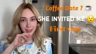 A Russian Girl Invited Me for Coffee ☕ | First Vlog 😍