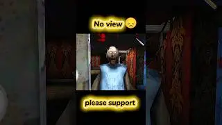 ग्रेनी ने मार दी 😭 granny ka videos and mobile game play #granny #grannyhorrorgame #grannyvsgranny