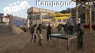 [Arma 3 - Kampagne][Der Ostwind] - Ausgleich #13