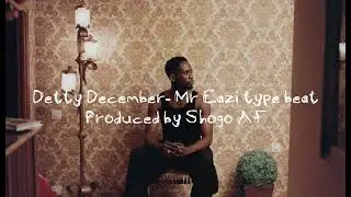 Detty December - Mr Eazi type beat Produced by Shogo AF