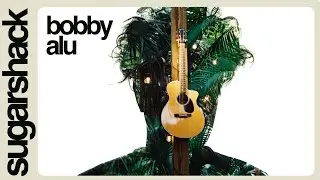Bobby Alu - Full Set (Live Music) | Sugarshack Sessions