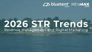 2026 STR Trends: Revenue Management & Digital Marketing
