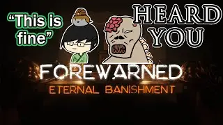 Banish the Mejai! - Forewarned
