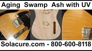 Aging a swamp ash guitar using Solacure SG-1 UV bulbs