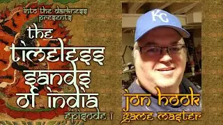 The Timeless Sands of India - 1 - Call of Cthulhu RPG