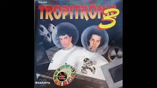 TROPITRONIC VOL.lll - (P.1993)