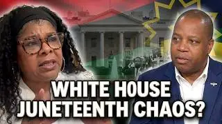 The White House Doesn't Even Know Its Own Juneteenth Plans?