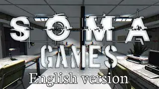 SOMA Games [Full Walkthrough] English Version