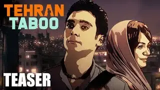 TEHRAN TABOO - Trailer - Peccadillo