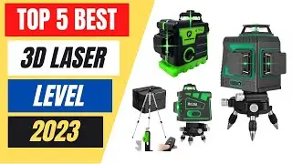 Top 5 Best 3D Laser Level Review in 2023